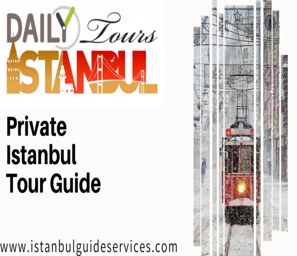 private istanbul tour guide