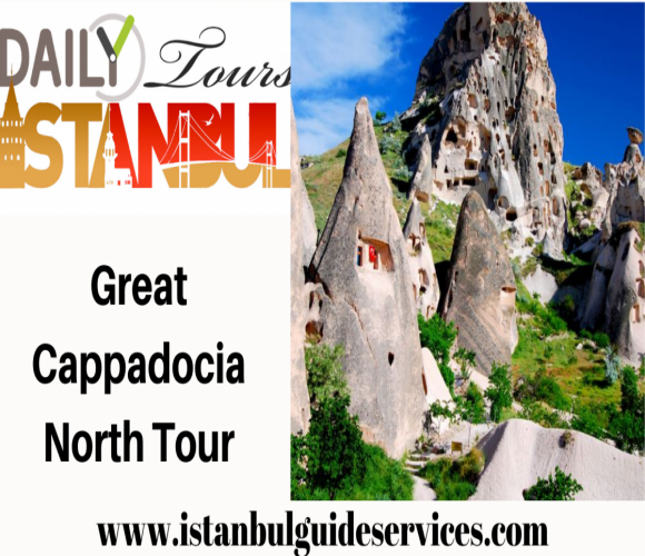 Great Cappadocia North Tour