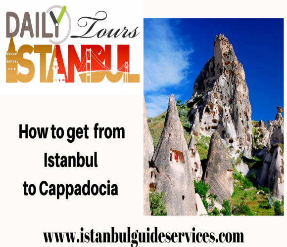 from Istanbul to Cappadocia