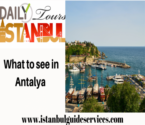 What to see in Antalya